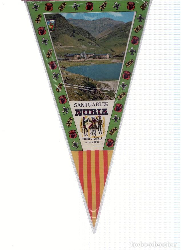 Fanions de collection: BANDERIN: NURIA, Lleida - Vista lejana del SANTUARIO DE NURIA. - Varios