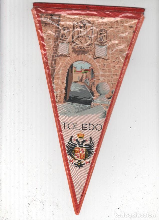 Fanions de collection: BANDERIN: TOLEDO - Vista de la Puerta Nueva de Bisagra - VARIOS