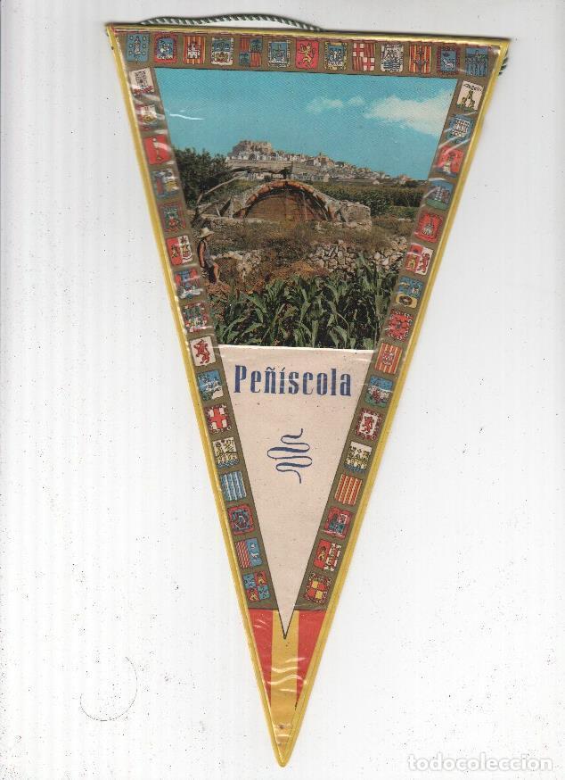 Fanions de collection: BANDERIN: PE&Ntilde;ISCOLA - Viasta de la localidad desde campo cercano - VARIOS