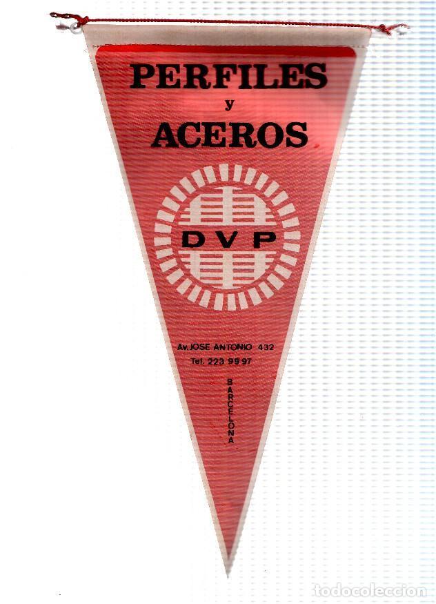 Collection pennants: BANDERIN: PERFILES Y ACEROS DVP - Banderin Publicitario de Empresa de Barcelona - VARIOS