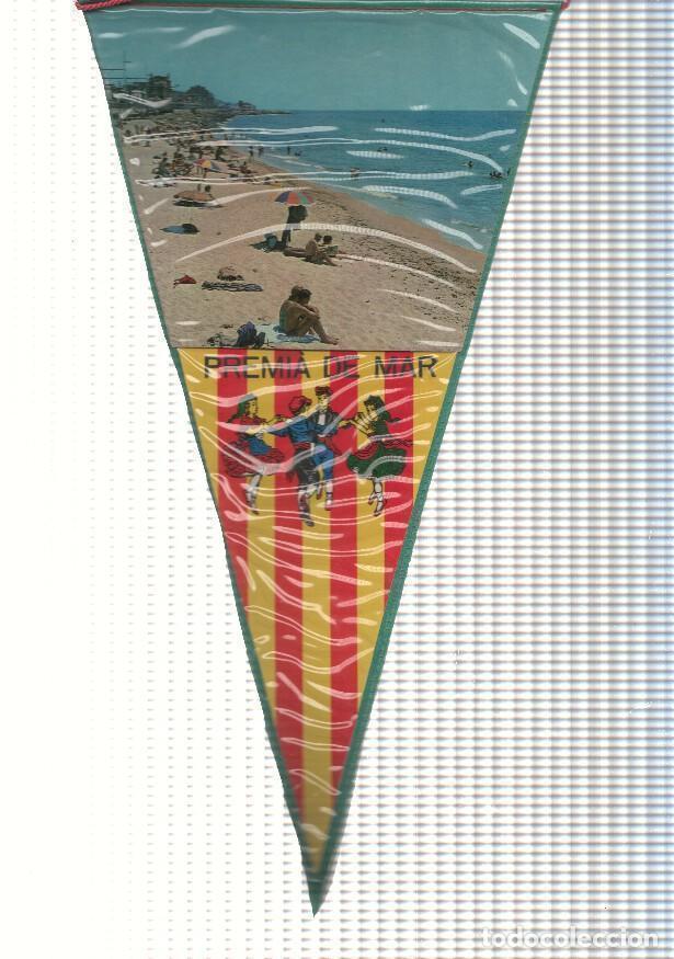 Collection pennants: BANDERIN: PREMIA DE MAR - Imagen de la playa de Premia y colla Sardanista - VARIOS