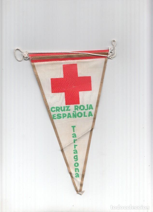 Collection pennants: BANDERIN: CRUZ ROJA ESPA&Ntilde;OLA de TARRAGONA - Varios