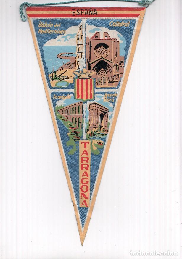 Fanions de collection: BANDERIN: TARRAGONA - Ilustracion del Balcon Mediterraneo, Catedral, Acueducto y Arco de Bara de Tar