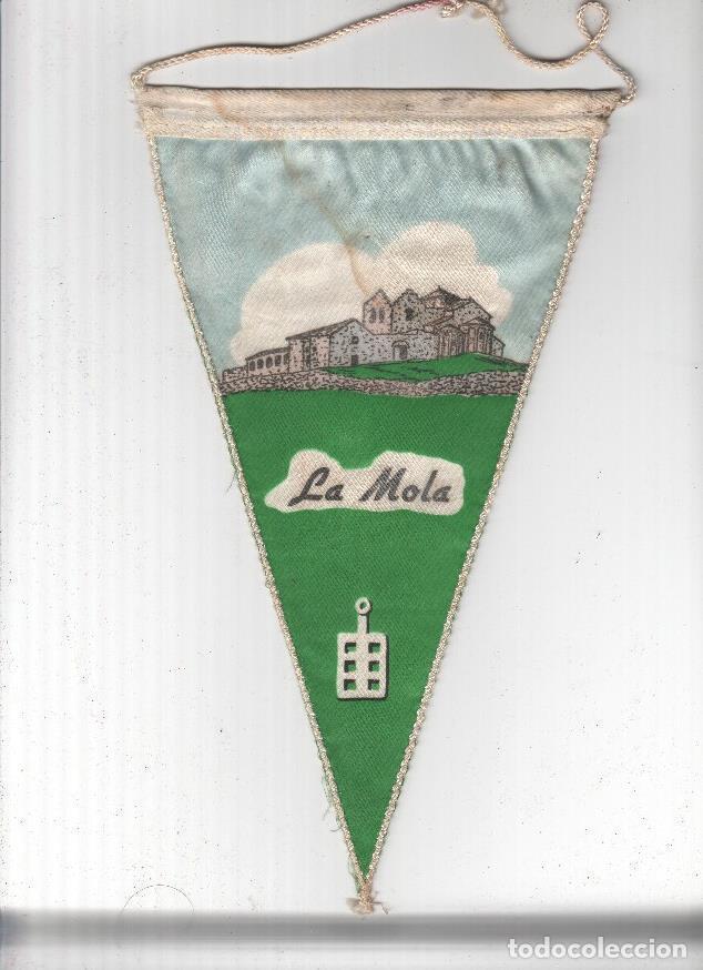 Fanions de collection: BANDERIN: LA MOLA - SANT-LLOREN&Ccedil; DE MUNT (en trasera) - VARIOS