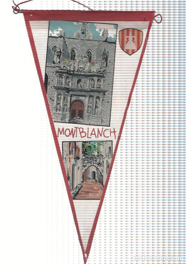 Fanions de collection: BANDERIN: MONTBLACH, Tarragona - Ilustracion de la Localidad y de Santa Maria la Mayor de Montblanc