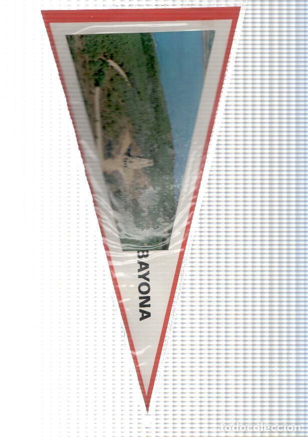 Fanions de collection: BANDERIN: BAYONA/BAIONA- Vista aerea del Monumento a la Marina - VARIOS