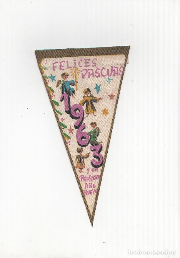 Fanions de collection: BANDERIN: PASCUA 1963: Banderin de Felicitacion de Pascuas de 1963 - VARIOS