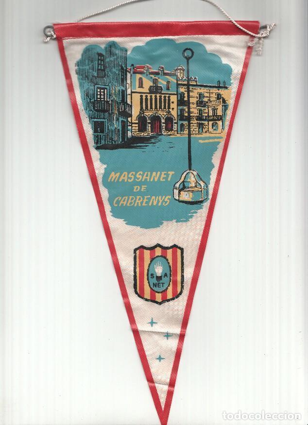 Fanions de collection: BANDERIN: MASSANET DE CABRENYS (Girona) - Ilustracion La Ma&ccedil;a d,en Rotllan y escudo - VARIOS