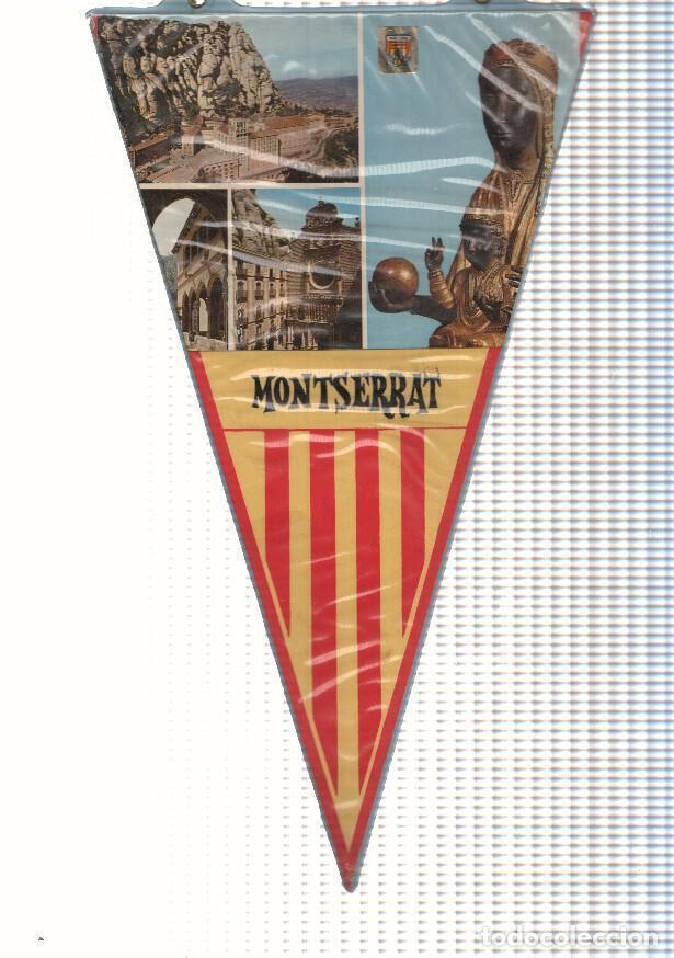 Fanions de collection: BANDERIN: MONTSERRAT, Barcelona - Imagenes de la Abadia y de la Virgen de La Moreneta - VARIOS