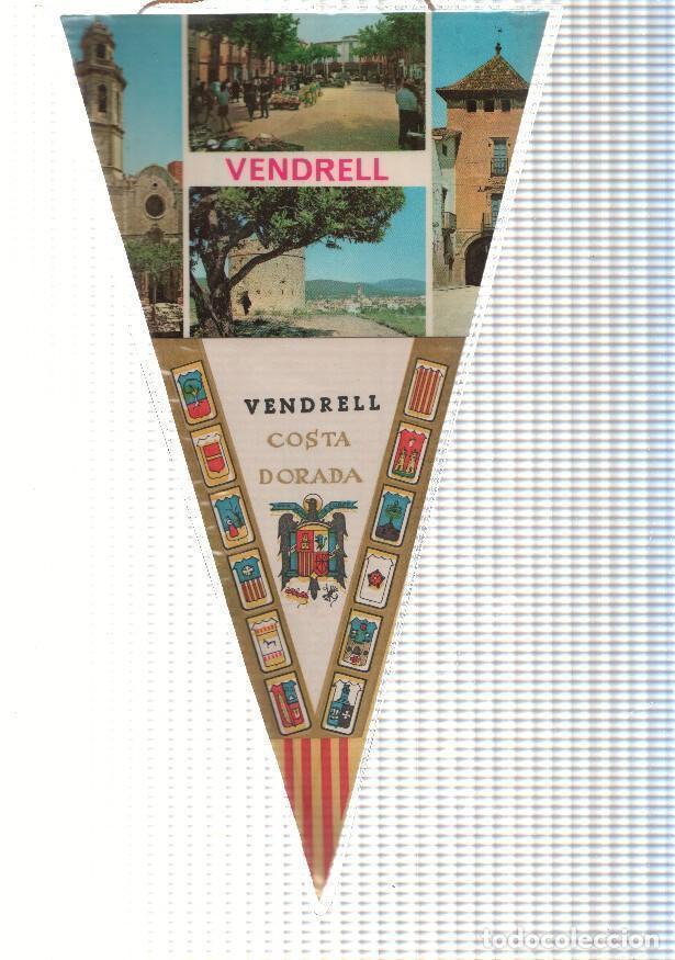 Bandierine di collezione: BANDERIN: VENDRELL, Costa Dorada - Diferentes imagenes de la localidad de El Vendrell - VARIOS