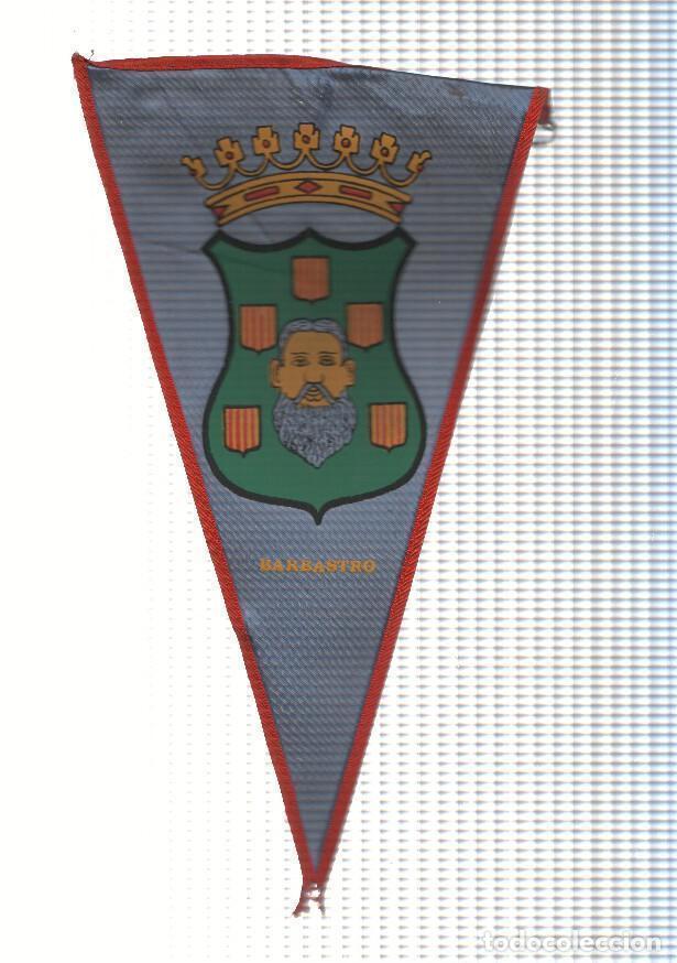 Fanions de collection: BANDERIN: BARBASTRO, Huesca - Ilustracion de escudo de la localidad de Barbastro - VARIOS