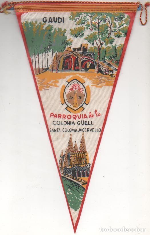Fanions de collection: Banderin E00157: Banderin Parroquia de la Colonia G&uuml;ell, Santa Coloma de Cervell&oacute;