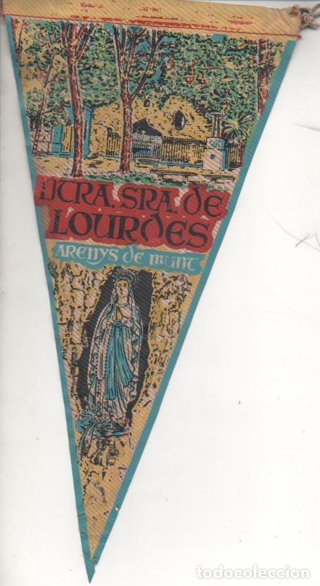 Fanions de collection: Banderin E00121: Banderin Nuestra Se&ntilde;ora de Lourdes, Arenys de Munt