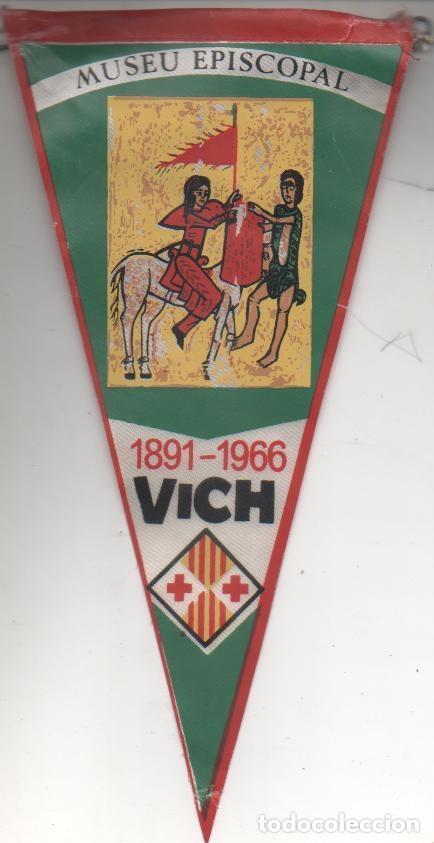 Fanions de collection: Banderin E00368: Banderin Museu Episcopal 1891-1966, Vich