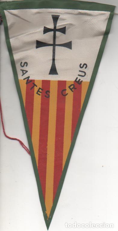 Galhardetes de cole&ccedil;&atilde;o: Banderin E00395: Banderin Santes Creus