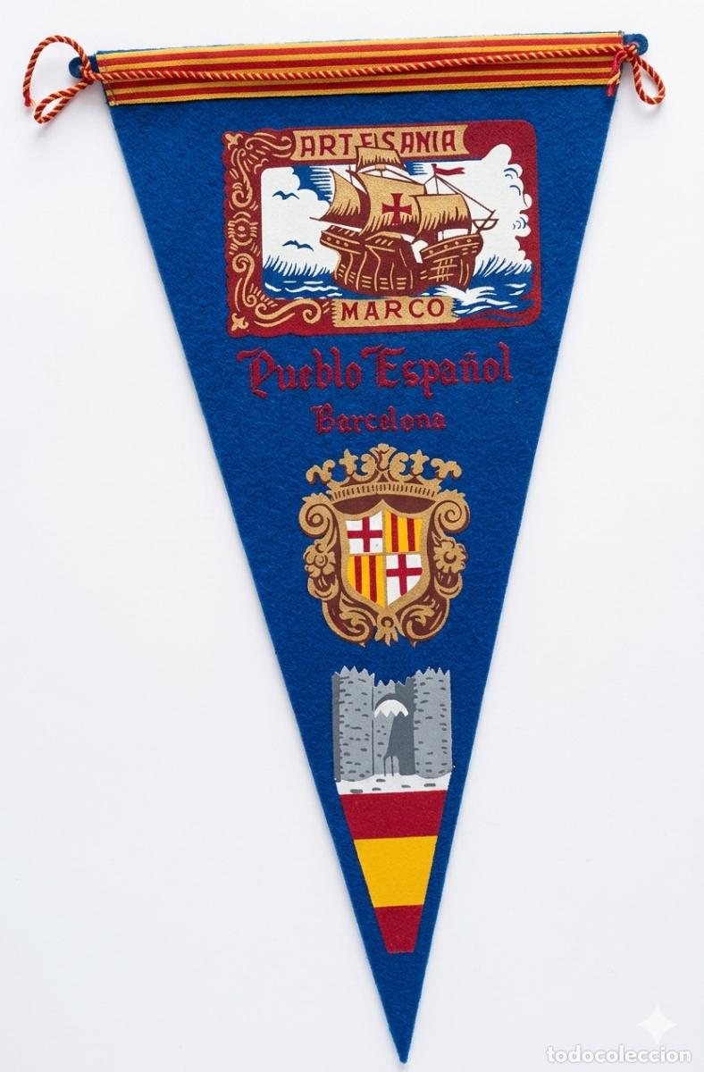 Banderines de colecci&oacute;n: Pueblo Espa&ntilde;ol - Barcelona - Artesan&iacute;a Marco - Bander&iacute;n vintage