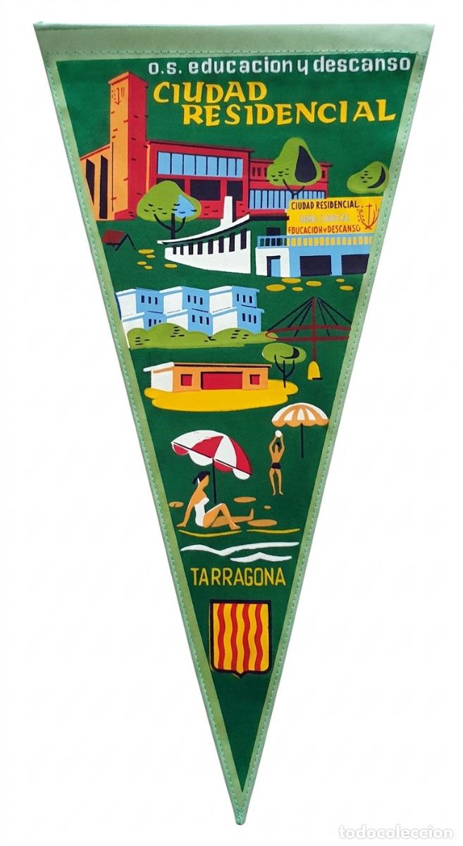 Banderines de colecci&oacute;n: Ciudad Residencial Tarragona - Educaci&oacute;n y Descanso - Bander&iacute;n vintage