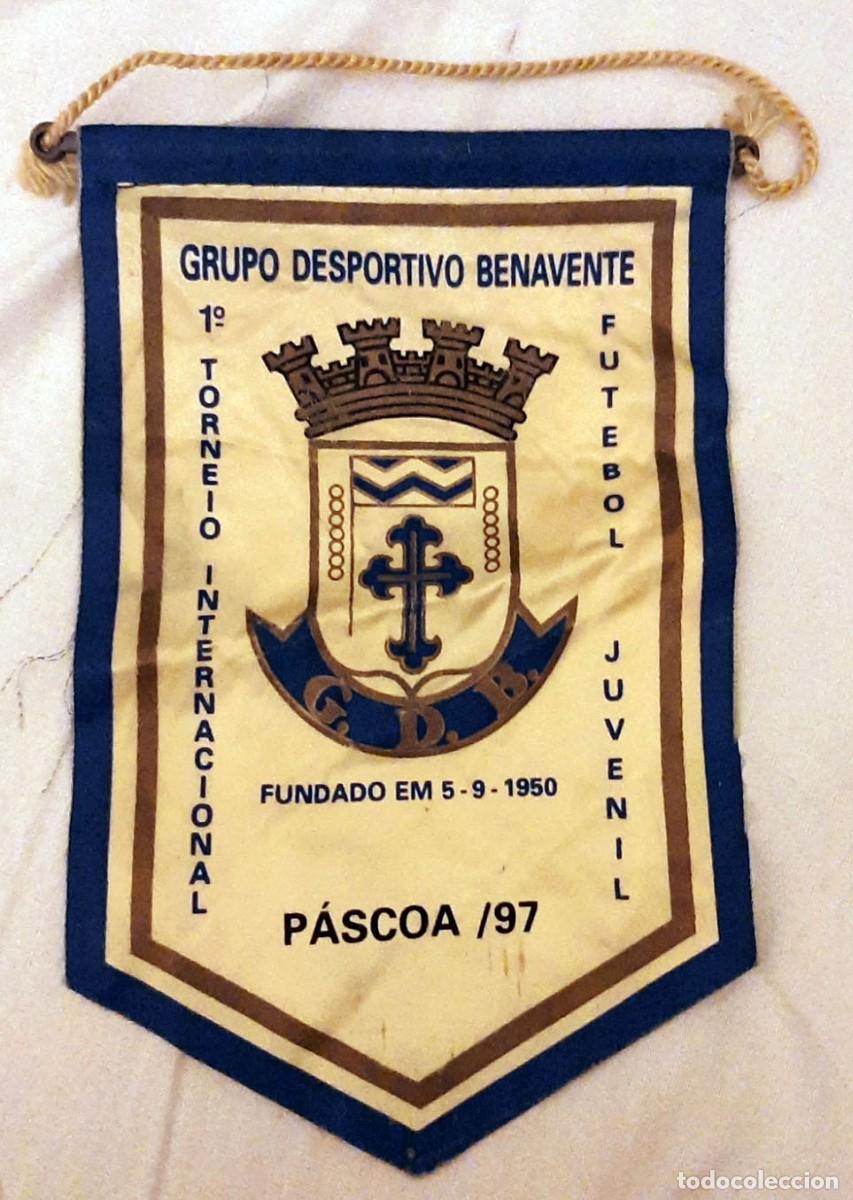 Banderines de colecci&oacute;n: Grupo Desportivo Benavente - 1&ordm; Torneio Internacional de Futebol Juvenil - Bander&iacute;n vintage