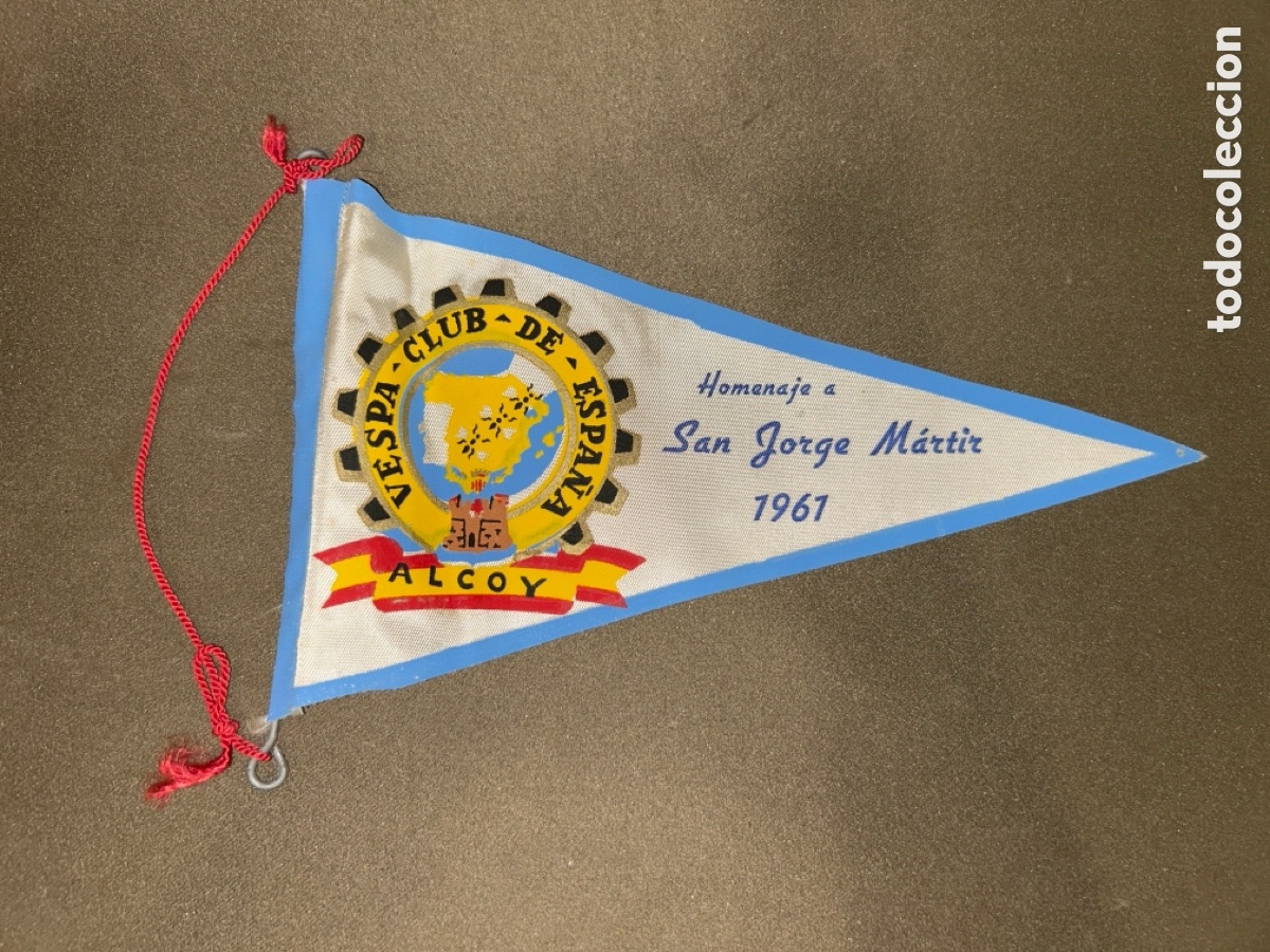 Banderines de colecci&oacute;n: ANTIGUO BANDER&Iacute;N VESPA CLUB DE ESPA&Ntilde;A ALCOY HOMENAJE A SAN JORGE M&Aacute;RTIR 1961