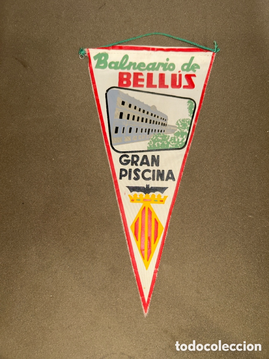 Banderines de colecci&oacute;n: ANTIGUO BANDER&Iacute;N BALNEARIO DE BELL&Uacute;S GRAN PISCINA *VER FOTOS*