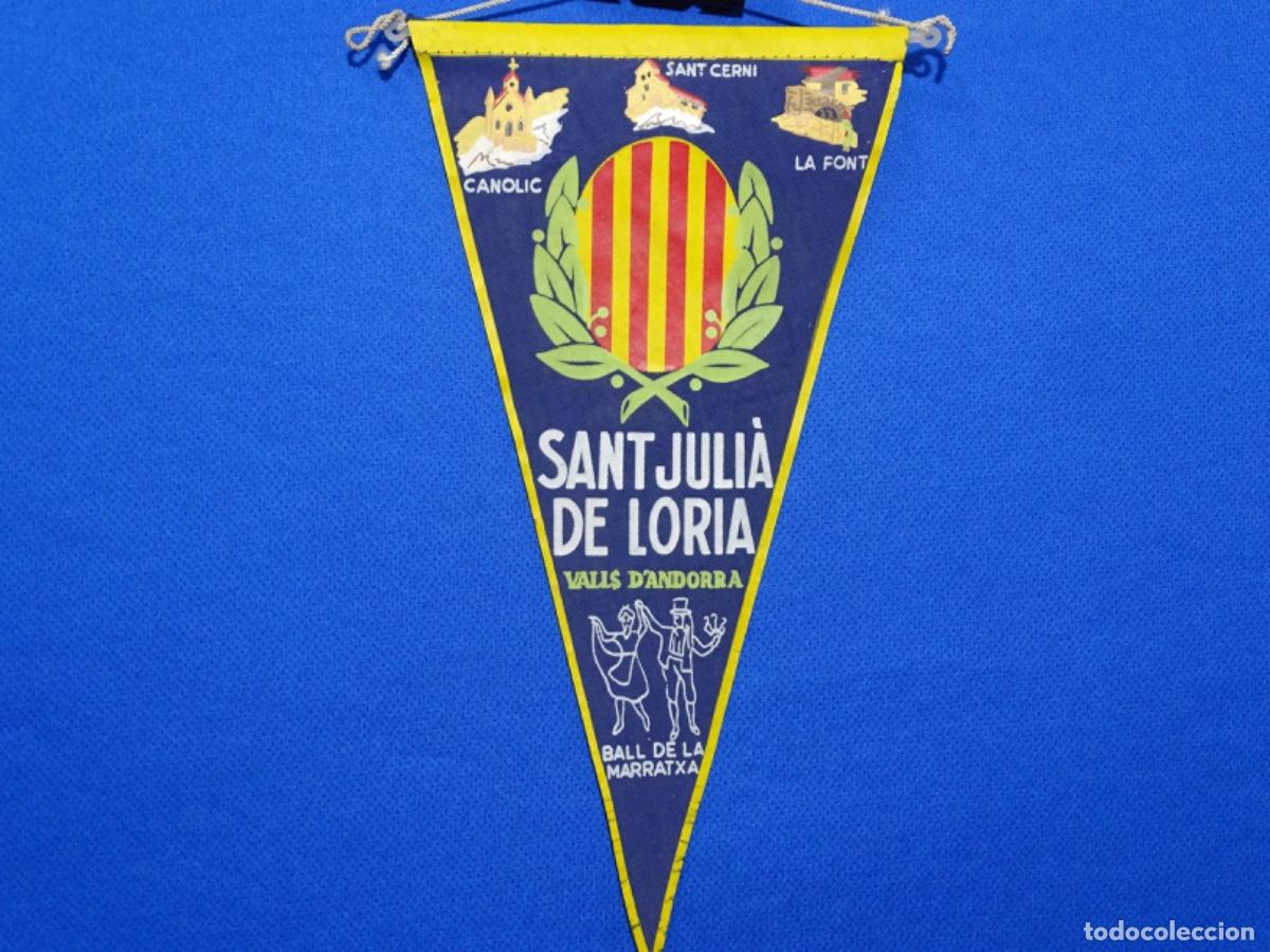 Banderines de colecci&oacute;n: BANDERIN SANT JULIA DE LORIA VALLS D&rsquo;ANDORRA.