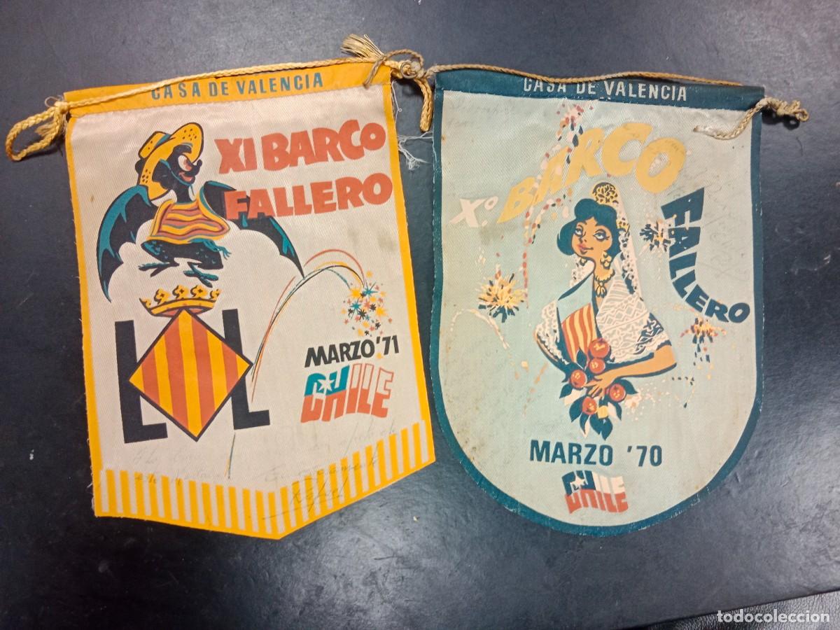 Banderines de colecci&oacute;n: 2 ANTIGUOS BANDERINES CASA DE VALENCIA CHILE - X y XI BARCO FALLERO - MARZO 70 71 1970 1971