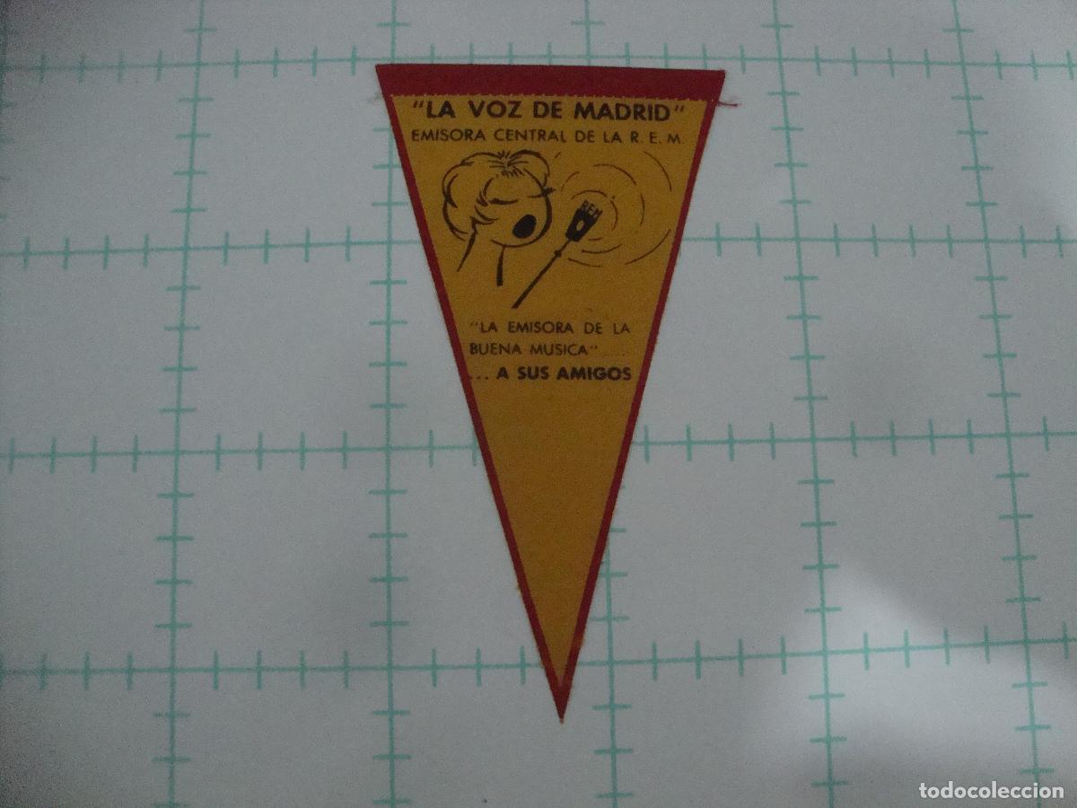 Sammlung von Wimpeln: RARO BANDERIN LA VOZ DE MADRID EMISORA CENTRAL DE LA R.E.M. RED DE EMISORAS DEL MOVIMIENTO