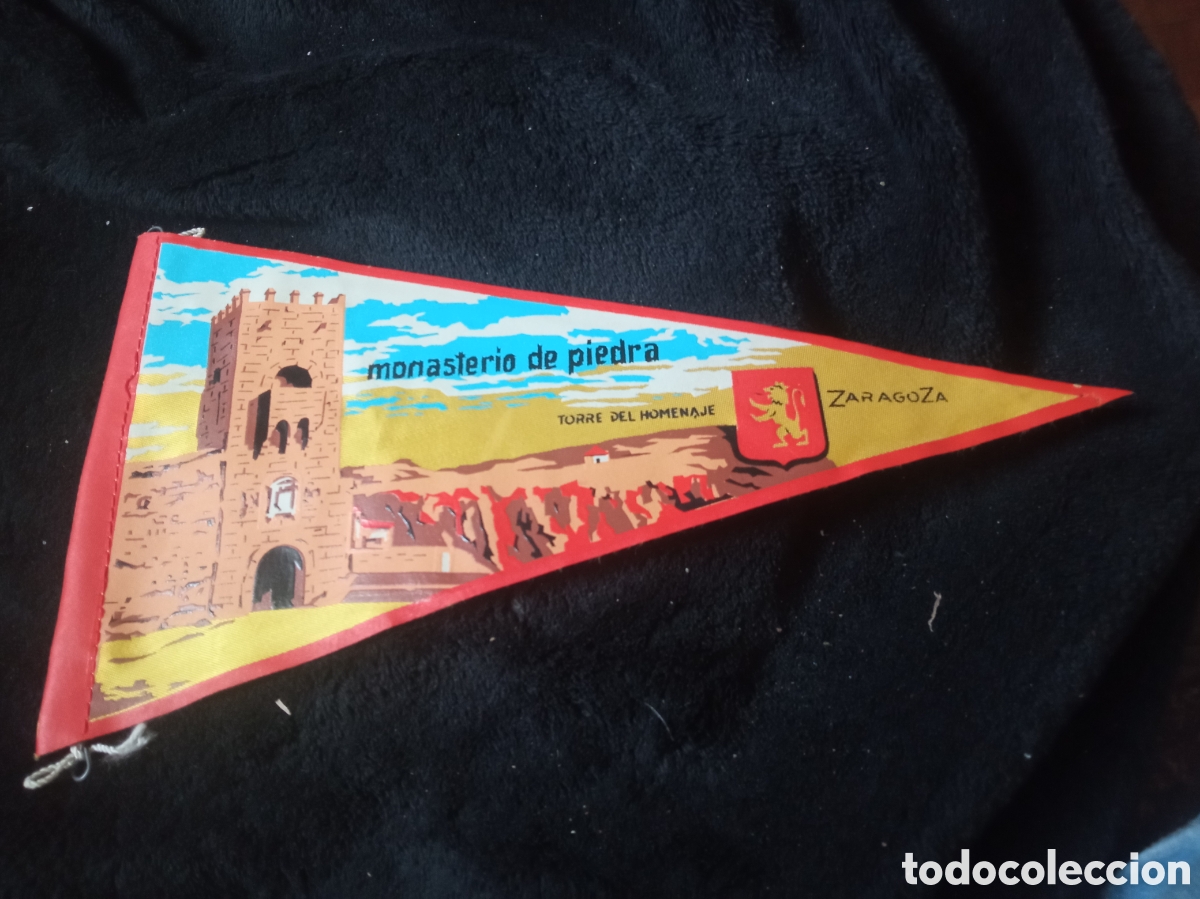 Banderines de colecci&oacute;n: Antiguo banderin, Monasterio de Piedra, Torre del Homenaje,