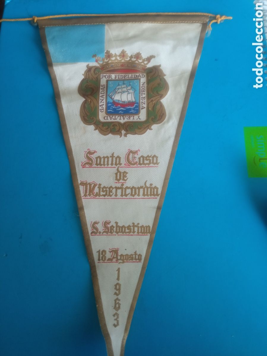 Banderines de colecci&oacute;n: Antiguo banderin, Santa Casa de Misericordia, San Sebasti&aacute;n, 1963, mide 27,5 cm de altura