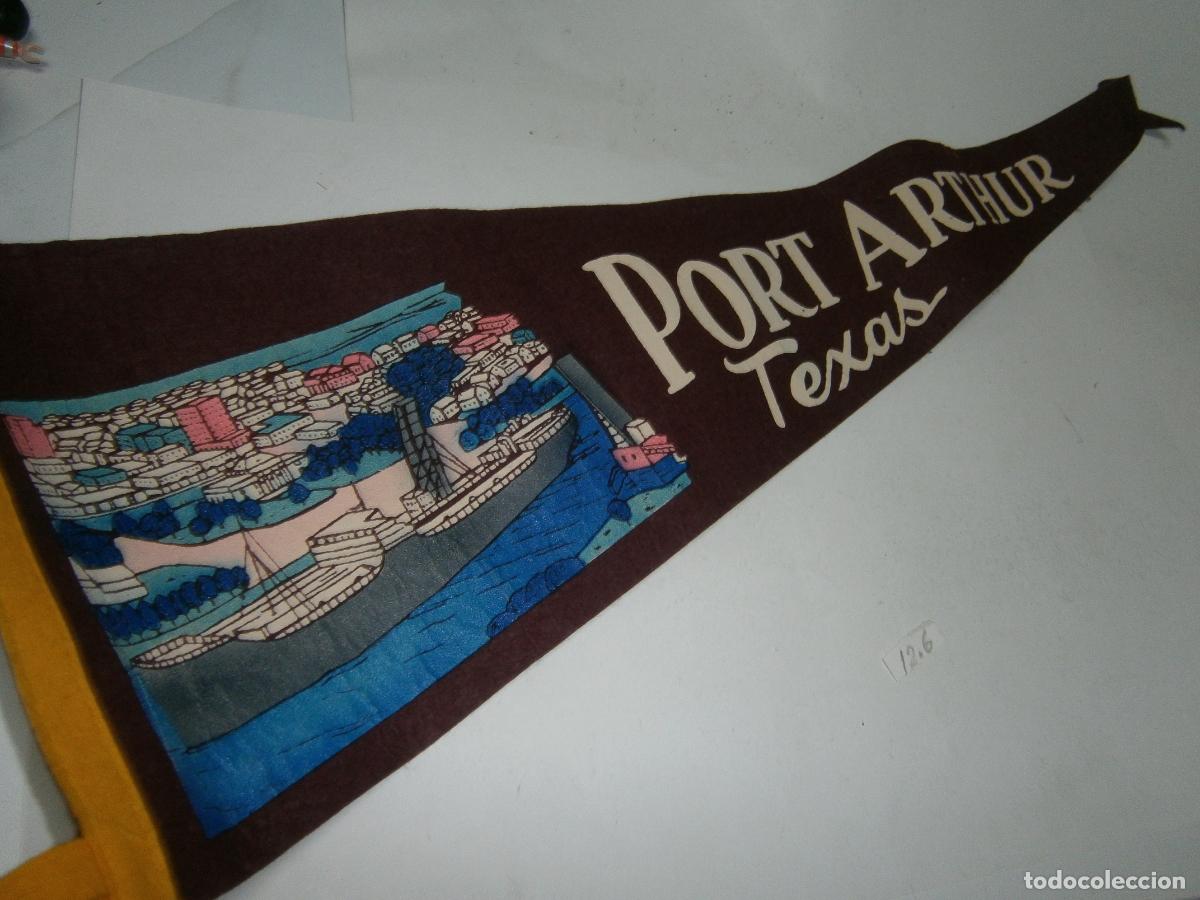 Banderines de colecci&oacute;n: ANTIGUO BANDERIN VINTAGE PORT ARTHUR, TEXAS