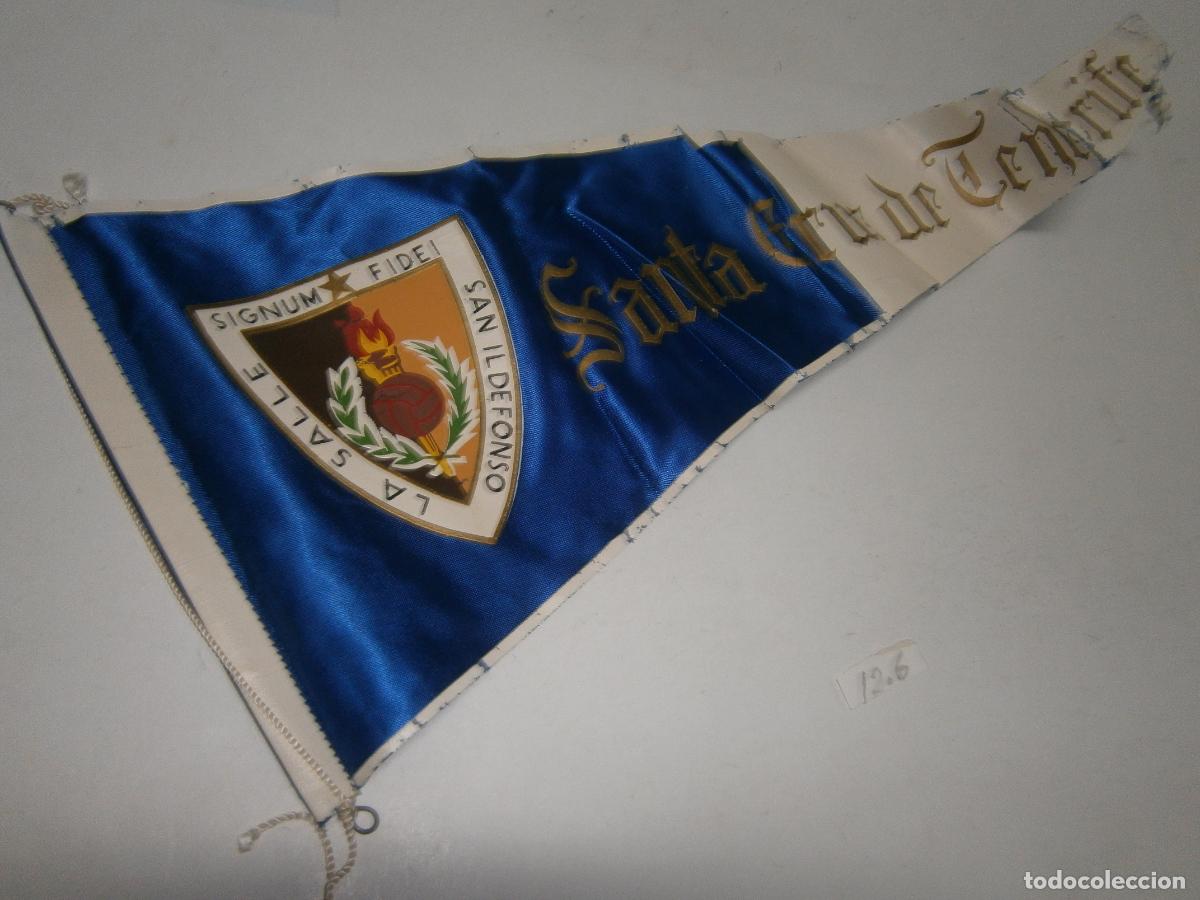 Banderines de colecci&oacute;n: ANTIGUO BANDERIN VINTAGE LA SALLE SAN ILDEFONSO SANTA CRUZ DE TENERIFE