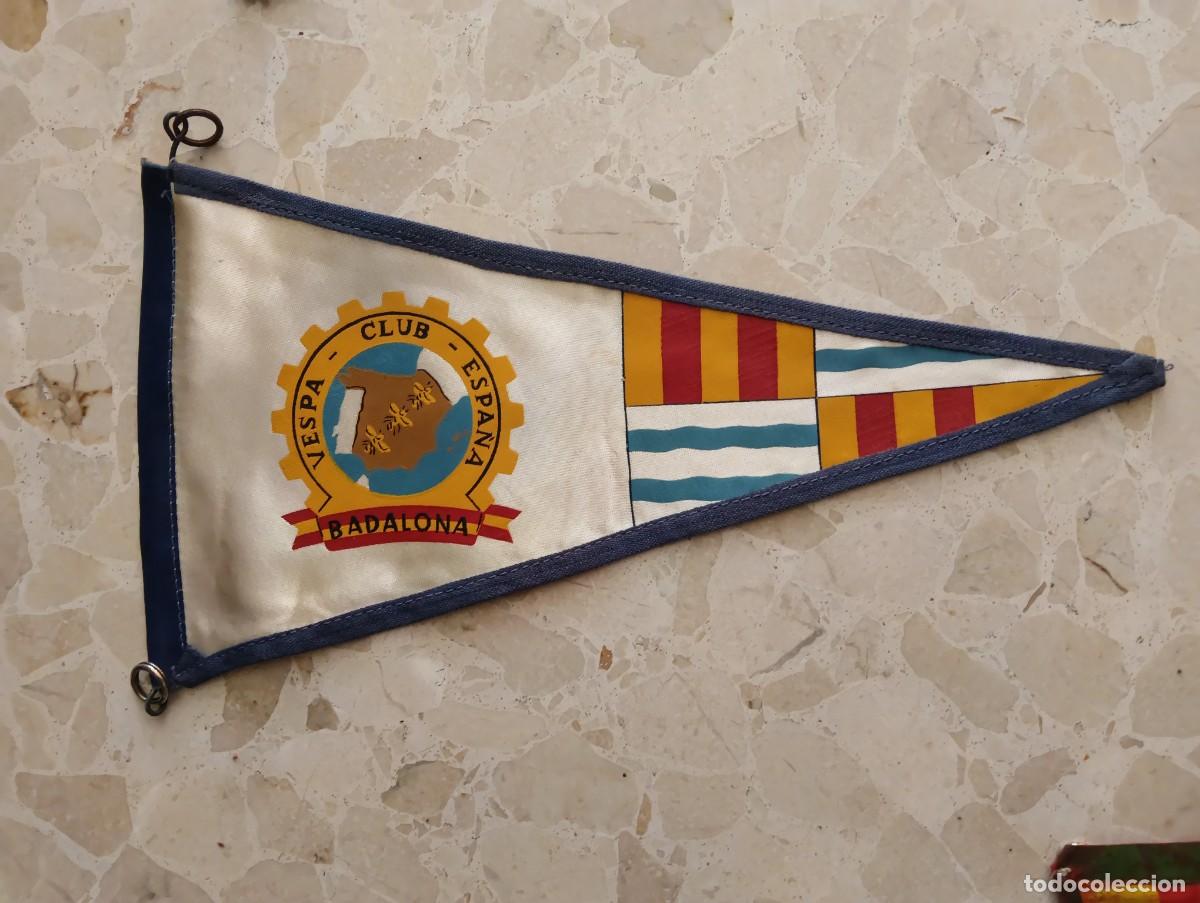 Banderines de colecci&oacute;n: ANTIGUO BANDERIN DE TELA MOTO CLUB VESPA ESPA&Ntilde;A - BADALONA - FLAG