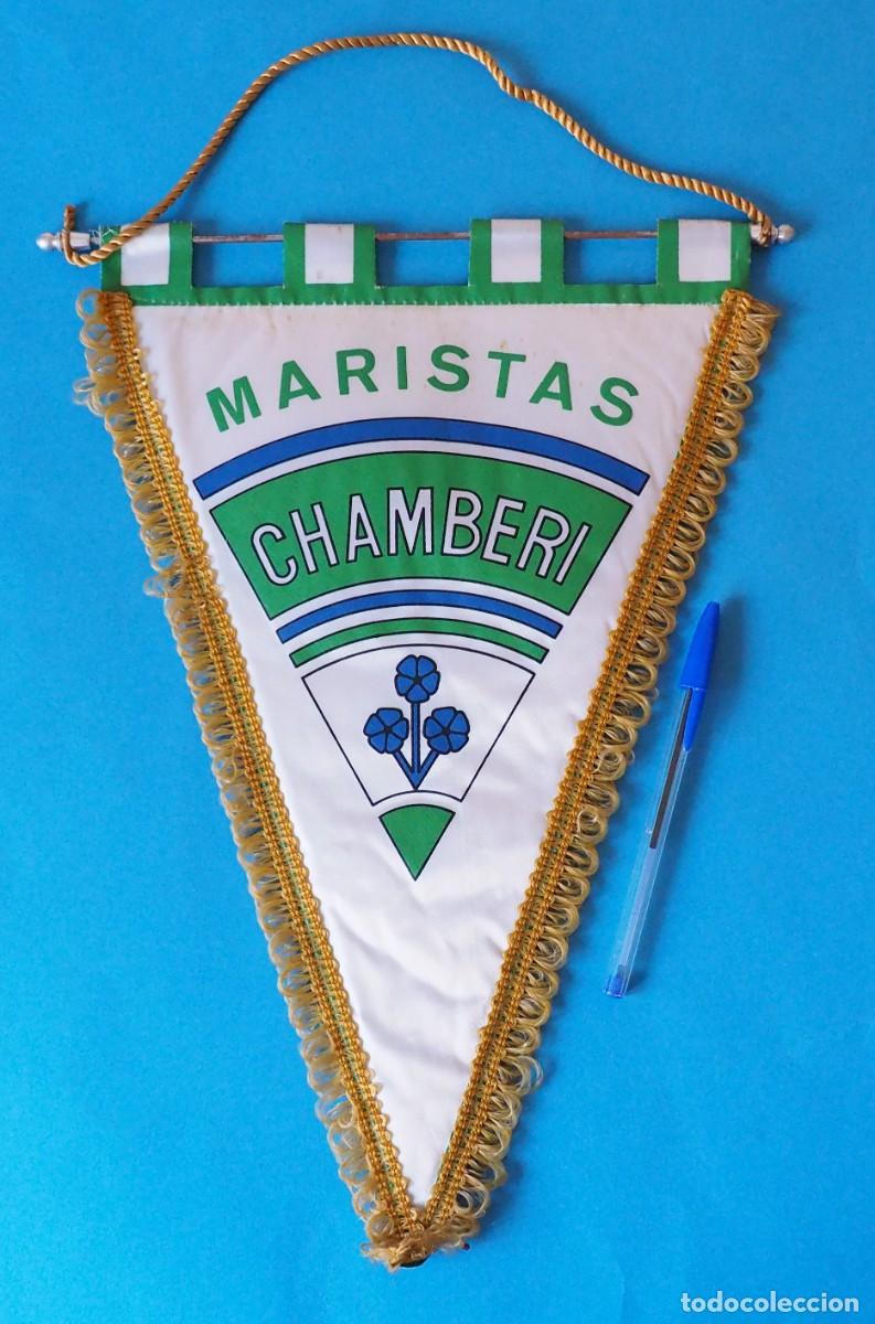 Banderines de colecci&oacute;n: bander&iacute;n del Colegio Chamber&iacute; de los Hermanos Maristas, en Madrid.