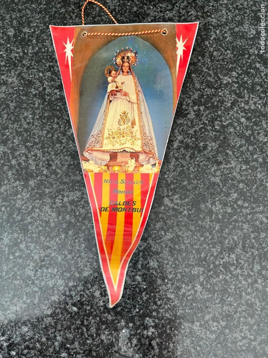 Banderines de colecci&oacute;n: banderin Santuari Remei Caldes de Montbui Barcelona a&ntilde;os 60