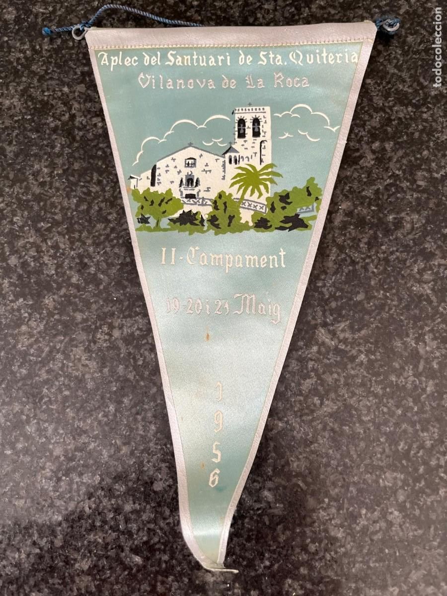 Banderines de colecci&oacute;n: banderin Santuari de sta. Quiteria Vilanova de la Roca Barcelona 1956