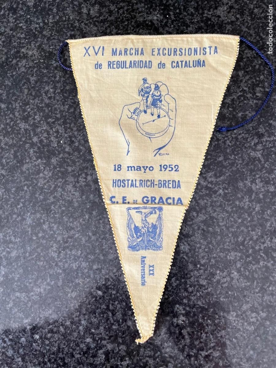 Banderines de colecci&oacute;n: banderin marcha excursionista catalu&ntilde;a Hostalrich-breda c.e. de Gracia Barcelona 1952
