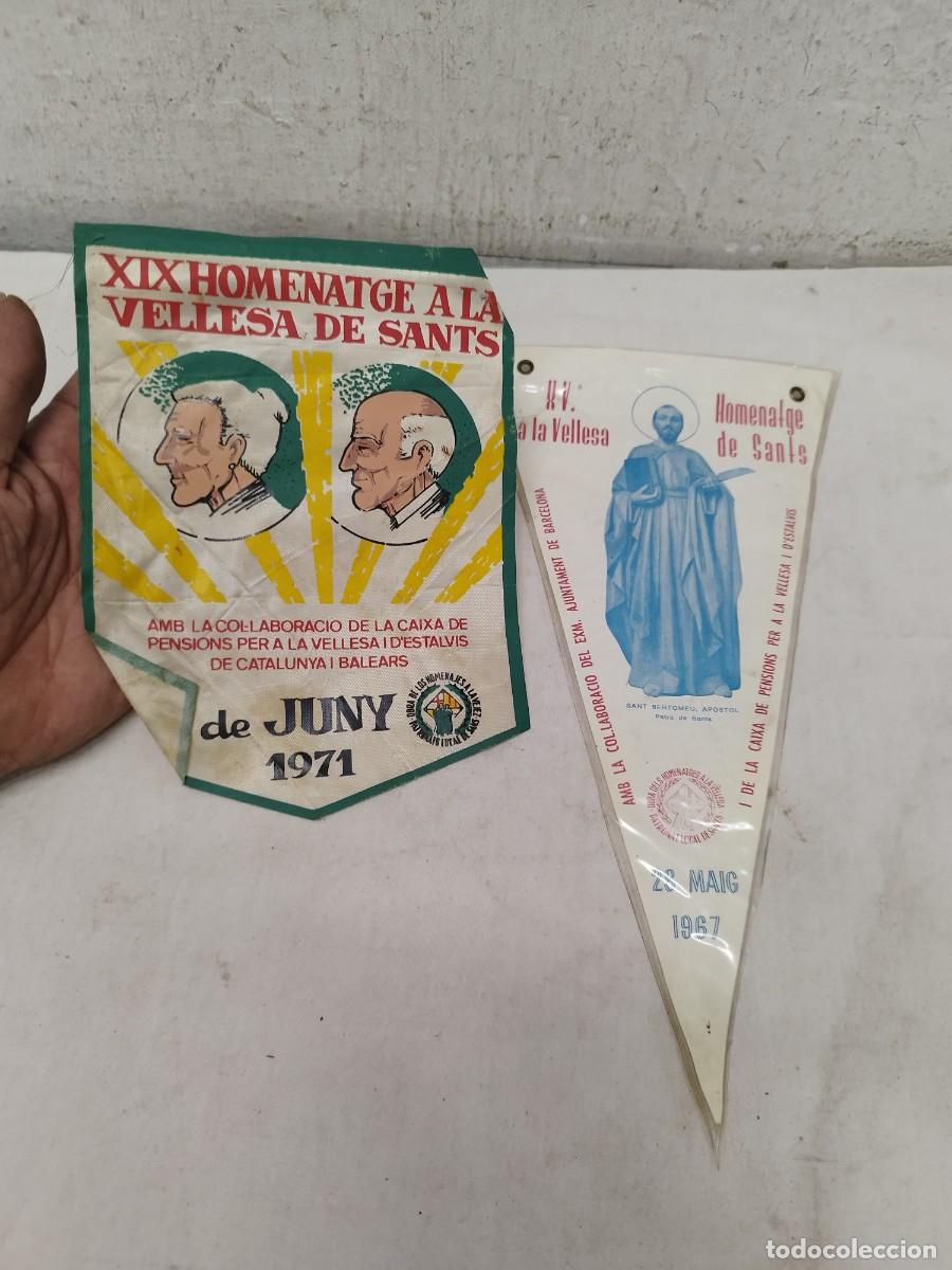 Banderines de colecci&oacute;n: Dos antiguos banderines de homenatge sants a la Vellesa Barcelona.