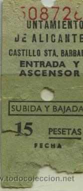 Colecionismos Bilhetes de Transporte: BILLETE ASCENSOR CASTILLO DE SANTA BARBARA (ALICANTE)