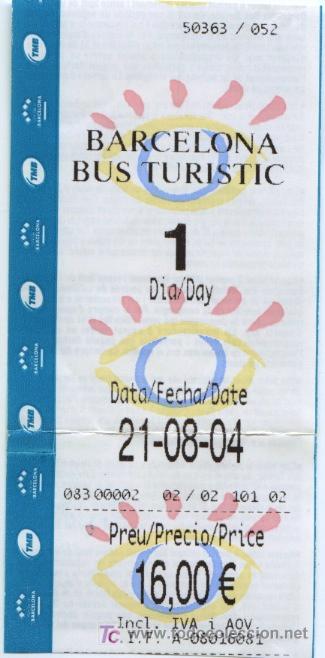 Sammeln von Fahrkarten: BILLETE DE BUS DE BARCELONA // BILLETE TERMICO DEL BUS TURISTICO DE UN DIA // 2004