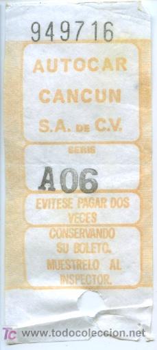 Collectables Transport Tickets: BILLETE DE BUS DE CANCUN (MEJICO)