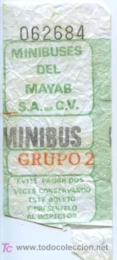 Collectionnisme Billets de transport: BILLETE DE BUS (MEJICO) // MINIBUSES DEL MAYAS S.A. DE C.V.