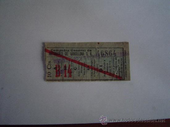 Sammeln von Fahrkarten: Antiguo billete de la Compa&ntilde;ia General de Autobuses de Barcelona.-10 C&eacute;nts.