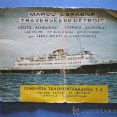 Coleccionismo Billetes de transporte: LIBRETO MAYO 1958 TARIFAS Y HORARIOS FERRY ESPAÑA MARRUECOS EN FRANCES. Lote 26048635