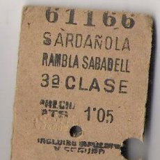 Coleccionismo Billetes de transporte: BILLETE DE RENFE -AÑO 1947 .SARDAÑOLA - RANBLA SABADELL *PRECIO 1.05 PTS.. Lote 19487685