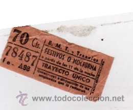 Coleccionismo Billetes de transporte: Billete original.EMT tranvias. Festivos o nocturna trayecto unico. 70 cts. fn- A98
