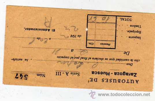 Coleccionismo Billetes de transporte: Billete de autobu de Zaragoza a Huesca. Serie A III. 1940