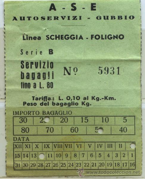 Collectables Transport Tickets: 1 BILLETE ANTIGUO DE GUBBIO - ITALIA