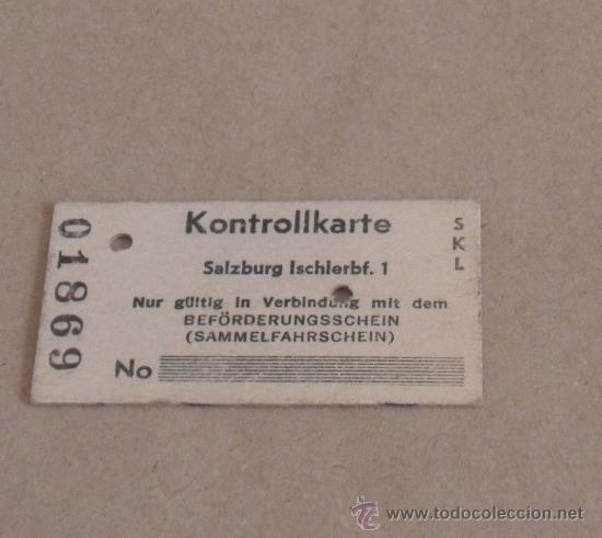 Coleccionismo Billetes de transporte: Billete de Tren. Kontrollkarte. Salzburg Ischerbf.