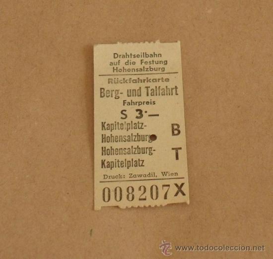 Colecionismos Bilhetes de Transporte: Billete de Tren. Drahtseilbahn auf die Festung Hohensalzburg. Funicular hasta la fortaleza.