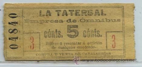 Collectionnisme Billets de transport: (F02//1) GSC 048 BCN - BILLETE DE AUTOMNIBUS LA TATERSAL / BARCELONA / PROPAGANDA EN REVERSO